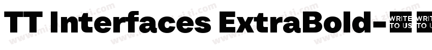 TT Interfaces ExtraBold字体转换